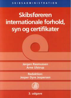 Skibsføreren - internationale forhold, syn og certifikater