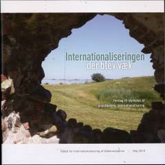 Internationaliseringen der blev væk : forslag til styrkelse af grundskolens internationalisering