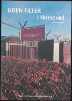 Uden filter i Horserød