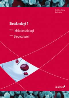 Infektionsbiologi : tema 7: Blodets kemi : tema 8