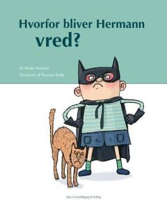 Hvorfor bliver Hermann vred?