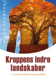 Kroppens indre landskaber