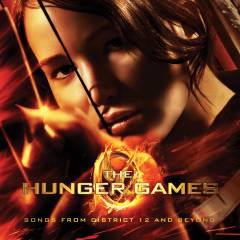 The hunger games - songs from District 12 and beyond