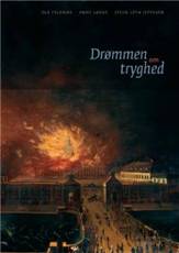 Drømmen om tryghed : tusind års dansk forsikring