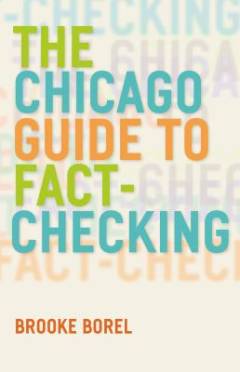 The Chicago guide to fact-checking
