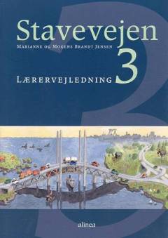Stavevejen 3 -- Lærervejledning