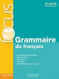 Grammaire du Français : A1-B1