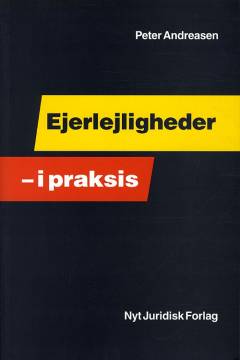 Ejerlejligheder - i praksis