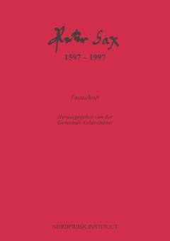 Peter Sax 1597-1997 : Festschrift zur Feier der 400. Wiederkehr seines Geburtstages