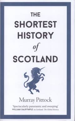 The shortest history of Scotland