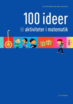 100 ideer til aktiviteter i matematik