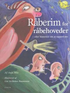 Råberim for råbehoveder eller historien om et tappert øre