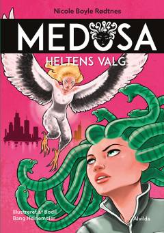Medusa - heltens valg