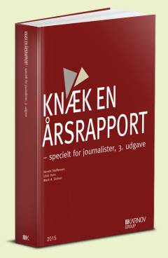 Knæk en årsrapport : specielt for journalister