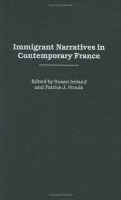 Immigrant narratives in contemporary France