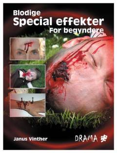 Blodige special effekter for begyndere