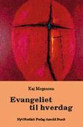 Evangeliet til hverdag