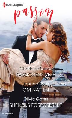 Passionens veje: Om natten: Sheikens forføreske