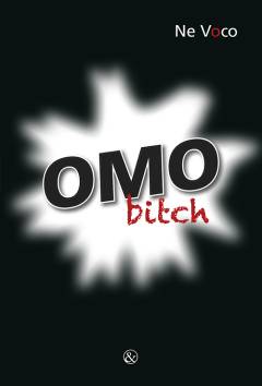 Omo Bitch
