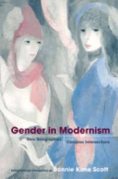 Gender in modernism : new geographies, complex intersections