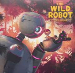 The wild robot : original motion picture soundtrack