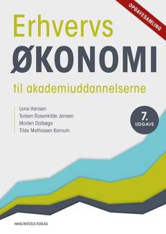 Erhvervsøkonomi til akademiuddannelserne -- Opgavesamling