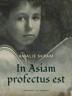 In Asiam profectus est