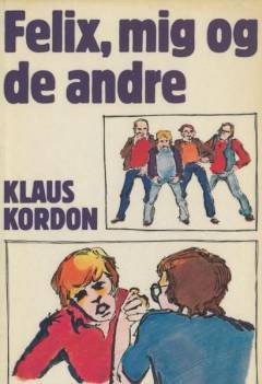 Felix, mig og de andre