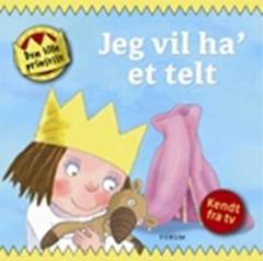 Jeg vil ha' et telt!
