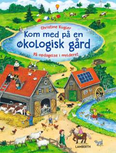Kom med på en økologisk gård
