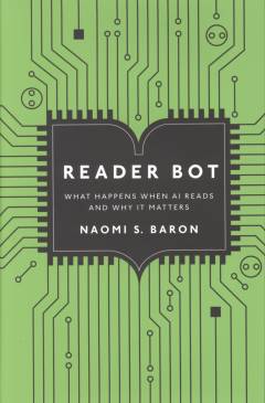 Reader bot : what happens when AI reads and why it matters