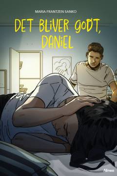 Det bliver godt, Daniel