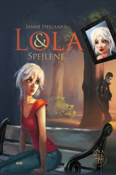 Lola & spejlene