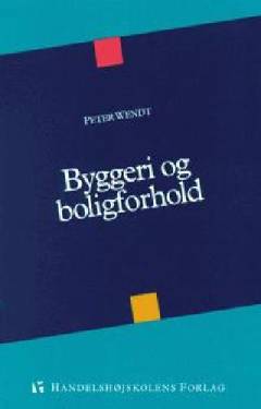 Byggeri og boligforhold