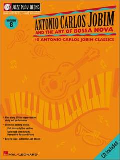 Antonio Carlos Jobim and the art of bossa nova : 10 Antonio Carlos Jobim classics : book and cd for B♭, E♭ and C instruments
