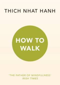 How to walk