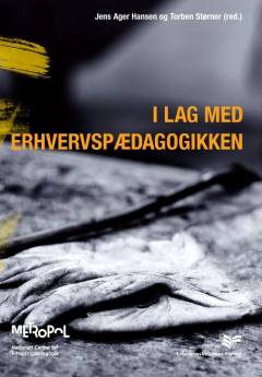 I lag med erhvervspædagogikken