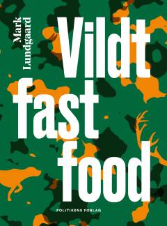 Vildt fastfood