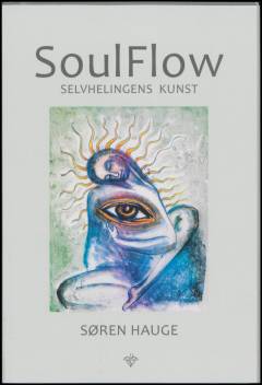 Soulflow : selvhelingens kunst