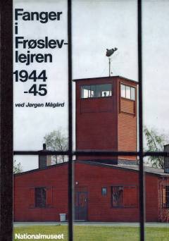 Fanger i Frøslevlejren 1944-45