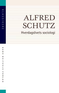 Hverdagslivets sociologi : en tekstsamling