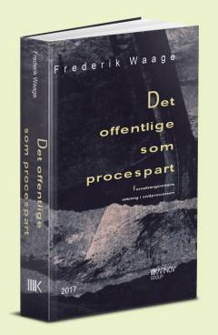 Det offentlige som procespart : forvaltningsrettens virkning i civilprocessen