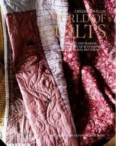 A world of quilts : designing and making contemporary quilts inspired by traditional patterns