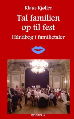 Tal familien op til fest : håndbog i familietaler