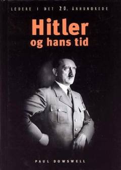 Hitler - og hans tid