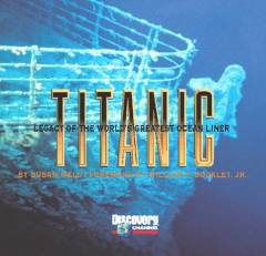 Titanic : legacy of the world's greatest ocean liner