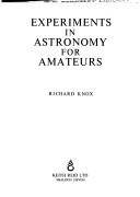Experiments in astronomy for amateurs