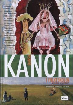 Kanon i folkeskolen - dansk. 1. bind