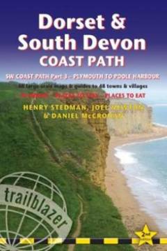 Dorset & South Devon coast path : SW coast path part 3 - Plymouth to Poole : 97 large-scale maps & guides to 48 towns and villages : planning - places to stay - places to eat