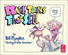 Make toons that sell : without selling out!
